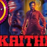 Kaithi Movie Cast, Story, and Reviews
