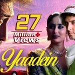 Yaadein Movie Cast, Story, And Reviews